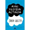 Aynı Yıldızın Altında (Ciltli)
