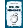 Ayrılığın Psikolojisi