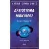 Ayrıştırma Makinesi Gizemli Öyküler-2