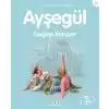 Ayşegül Serisi 16 - Doğayı Koruyor