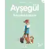 Ayşegül Serisi 25 - Bahçesini Süslüyor