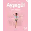 Ayşegül Serisi 32 - Bale Yapıyor