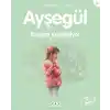 Ayşegül Serisi 42 - Kuşları Keşfediyor