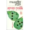 Ayvayı Yedik