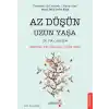Az Düşün Uzun Yaşa