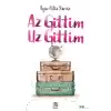 Az Gittim Uz Gittim