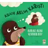 Azıcık Aklım Karıştı - Babam Beni Seviyor mu?