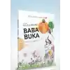 Baba Buka - Bilge Kutad Anlatıyor 2