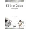 Babalar İçin Bir Fincan Huzur