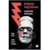Babam Sağ Olsun Frankenstein 200 yaşında