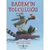 Bademin Yolculuğu