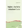 Bağlam ve Kur’an’ın Anlaşılması Üzerine