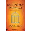 Bağlanma Korkusu