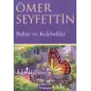 Bahar ve Kelebekler