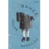Bahçe, Küller