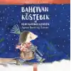 Bahçıvan Köstebek ve Uçan Karınca Kıvırcık