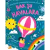 Bak Şu Havalara