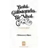 Baki Gülistanda Bir Nihal