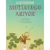 Bal Arısı Tonton - Mutluluğu Arıyor
