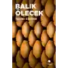 Balık Ölecek