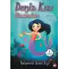 Balinalarla Yüzme Keyfi - Deniz Kızı Maceraları 3.Kitap