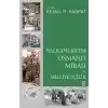 Balkanlarda Osmanlı Mirası ve Milliyetçilik