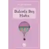 Balonla Beş Hafta