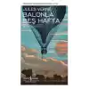 Balonla Beş Hafta - Modern Klasikler Dizisi