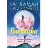 Bambaşka