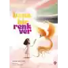 Bana Bir Renk Ver