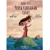 Bana Bir Süper Kahraman Gerek!
