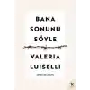 Bana Sonunu Söyle