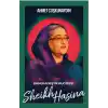 Bangladeş’in Mucizesi Sheikh Hasina