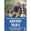 Barınak İnşası - Hayatta Kalma Becerileri El Kitabı 7