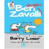 Barry Loser Serisi - Ben Zavallı Değilim 1