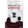Başarmak İçin Yönetmek Girişimci Organizasyonlar Yaratmak