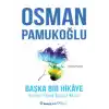 Başka Bir Hikaye Herkese Yaşam Üzerine Notlar
