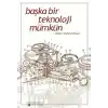 Başka Bir Teknoloji Mümkün