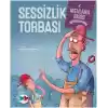 Başka Çocuklar - Sessizlik Torbası (Ciltli)