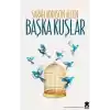 Başka Kuşlar