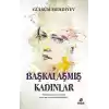Başkalaşmış Kadınlar