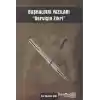 Başkaldırı Yazıları - Dervişin Zikri