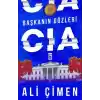 Başkanın Gözleri: CIA