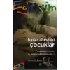 Baskı Altındaki Çocuklar Çocuğunuzu Stressiz ve Mutlu Nasıl Yetiştirirsiniz?