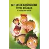 Batı Çocuk Klasiklerinde Temel Değerler