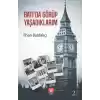 Batıda Görüp Yaşadıklarım