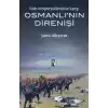 Batı Emperyalizmine Karşı Osmanlının Direnişi