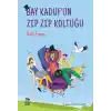 Bay Kaduf’un Zıp Zıp Koltuğu