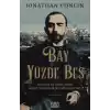 Bay Yüzde Beş - Dünyanın En Zengin Adamı Kalust Gülbenkyanın Farklı Hayatları