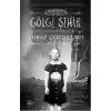 Bayan Peregrine’in Tuhaf Çocukları 2 - Gölge Şehir (Ciltli)